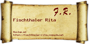 Fischthaler Rita névjegykártya